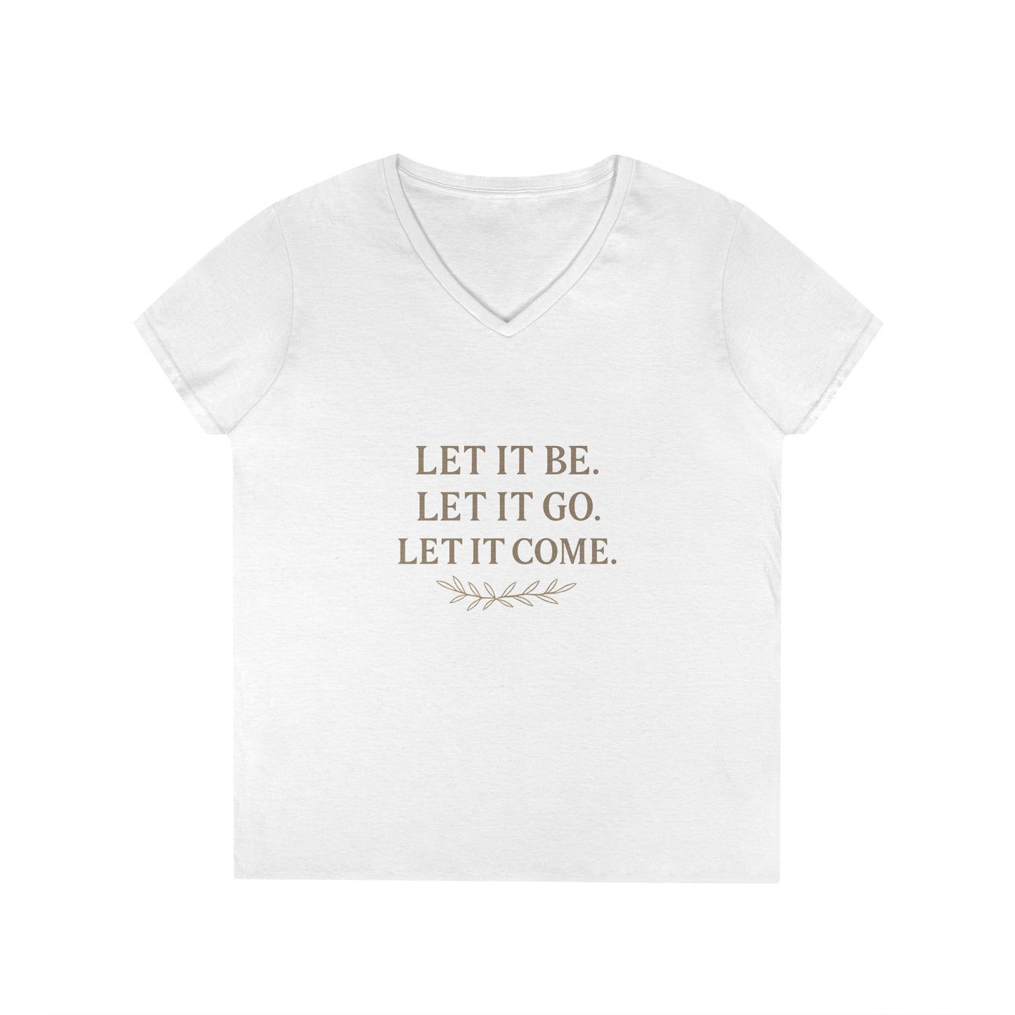 Ladies' Inspirational V-Neck T-Shirt, Motivational Tee, Free Spirit Shirt, Gift for Her, Self-Care Apparel, Casual Wear