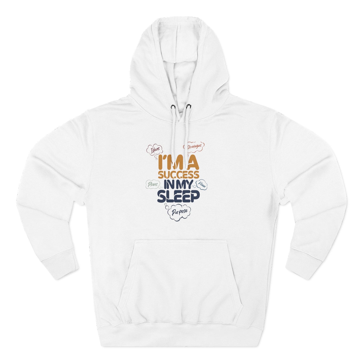 Inspirational Success Hoodie, Cozy Fleece Hoodie, Motivational Wear, Gift for Dreamers, Funny Hoodie for Sleep Lovers